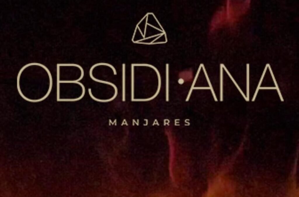 ObsidiAna Manjares